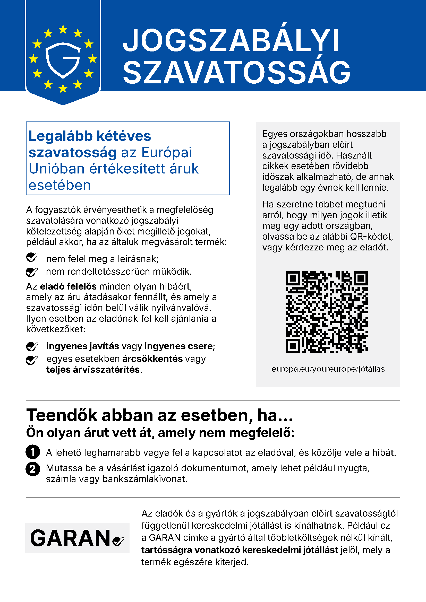 Tájékoztató a törvényes jótállásról – az Európai Unióban értékesített árukra legalább kétéves védelem vonatkozik